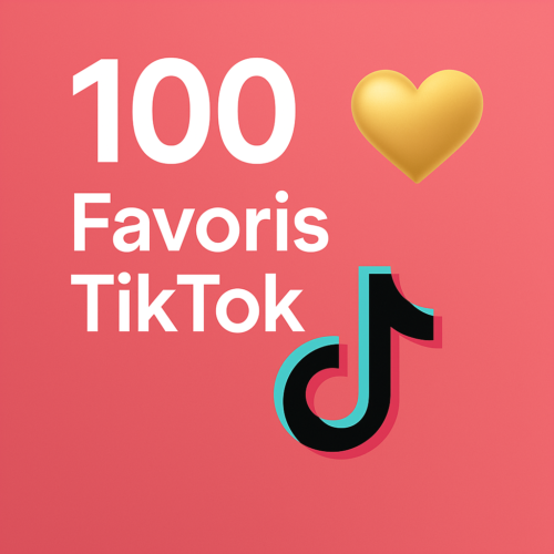100 Favoris TikTok