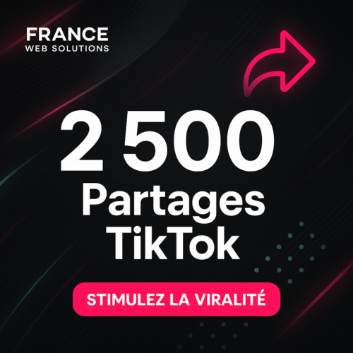 2 500 Partages TikTok
