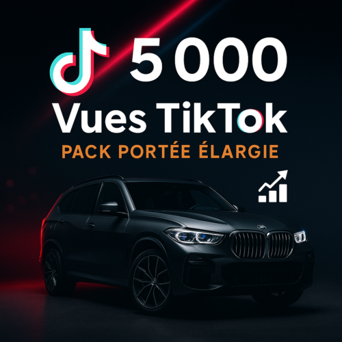 5 000 Vues TikTok