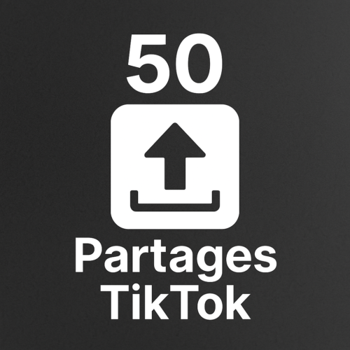 50 Partages TikTok